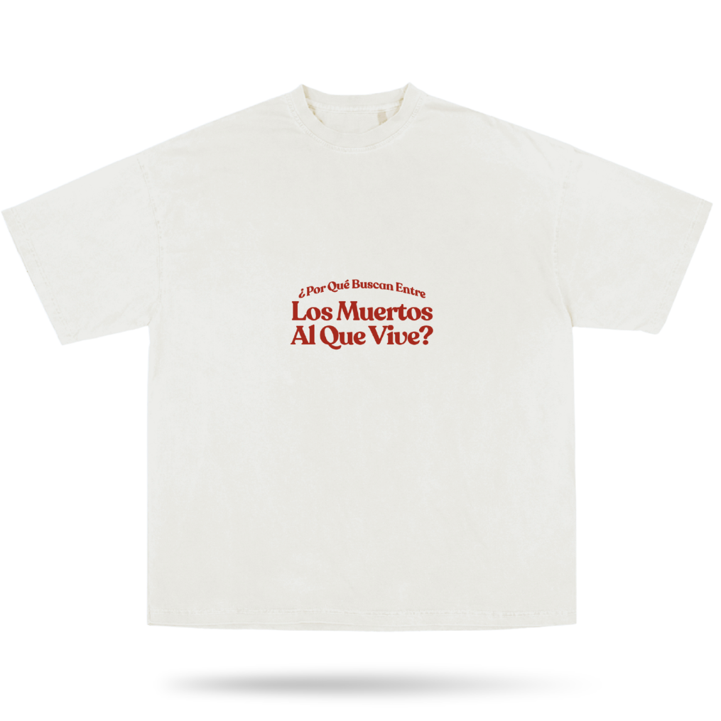 Playera Oversized "Resucitó"